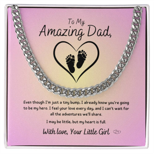 From Baby Girl - To My Amazing Dad ~ Cuban Link Necklace