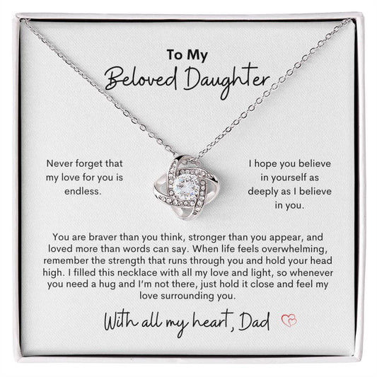 To My Beloved Daughter ~ Love Knot Necklace