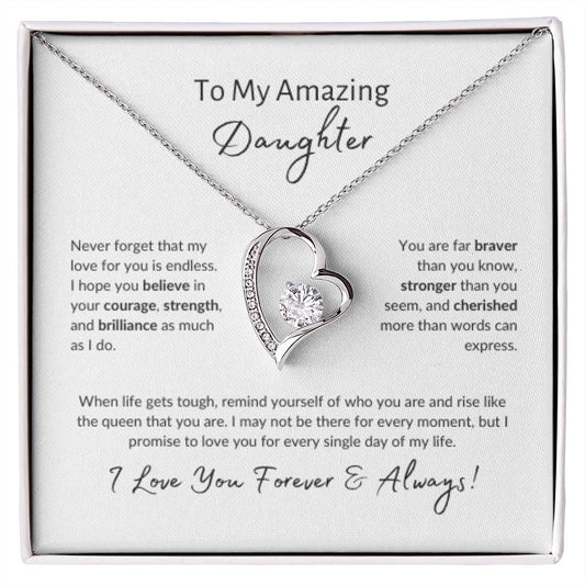 To My Amazing Daughter ~ Forever Love Necklace